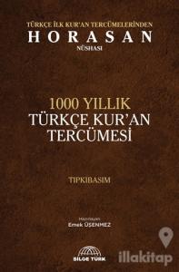1000 Yıllık Türkçe Kur'an Tercümesi (Tıpkıbasım) (Ciltli)