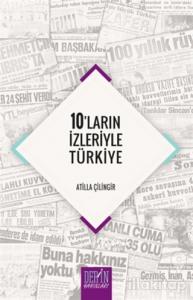 10'ların İzleriyle Türkiye