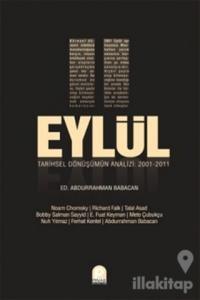 11 Eylül Tarihsel Dönüşüm Analizi