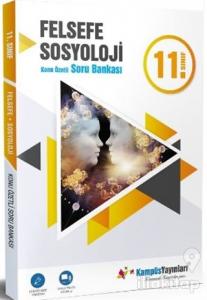 11. Sınıf Felsefe Sosyoloji Konu Özetli Soru Bankası