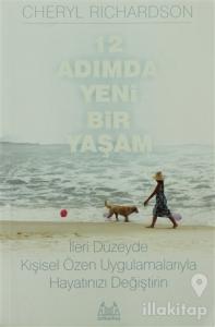 12 Adımda Yeni Bir Yaşam