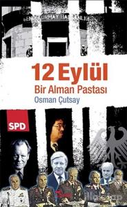 12 Eylül - Bir Alman Pastası