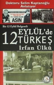 12 Eylül'de Türkeş
