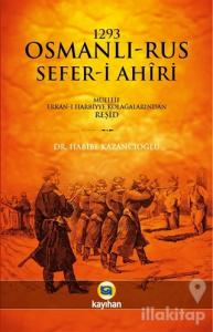 1293 Osmanlı-Rus Sefer-i Ahiri