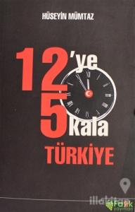 12'ye 5 Kala Türkiye