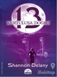 13: Kurtuluşa Doğru