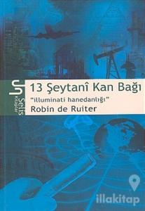 13 Şeytani Kan Bağı İlluminati Hanedanlığı