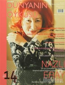 14 Şubat Dünyanın Öyküsü Sayı : 14 / Nisan-Mayıs 2016