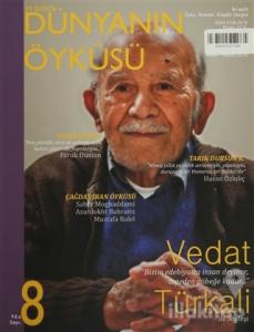 14 Şubat Dünyanın Öyküsü Sayı: 8 / Nisan - Mayıs 2015