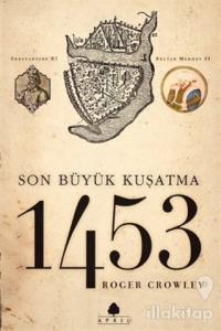 1453 Son Kuşatma
