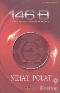 146 B Celladın Dönüş Hükmü