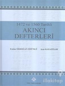 1472 ve 1560 Tarihli Akıncı Defterleri