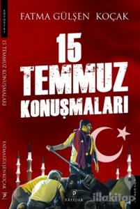 15 Temmuz Konuşmaları