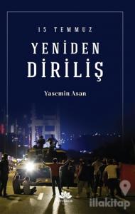 15 Temmuz Yeniden Diriliş