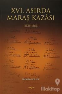 16. Asırda Maraş Kazası