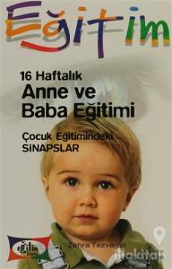 16 Haftalık Anne ve Baba Eğitimi