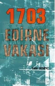1703 Edirne Vakası