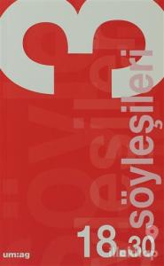 18.30 Söyleşileri 3