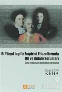 18. Yüzyıl İngiliz Empirist Filozoflarında Dil ve Anlam Sorunları