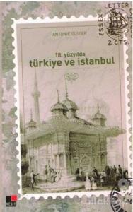 18. Yüzyılda Türkiye ve İstanbul