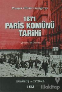1871 Paris Komünü Tarihi 1. Cilt