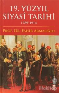 19. Yüzyıl Siyasi Tarihi (Ciltli)