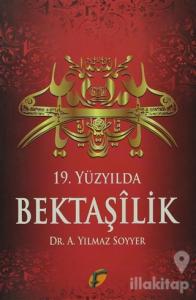 19. Yüzyılda Bektaşilik