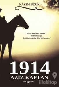 1914 - Aziz Kaptan