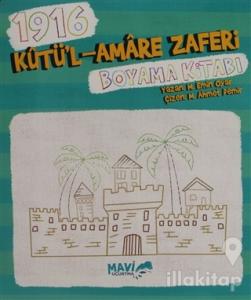 1916 Kutü'l Amare Zaferi Boyama Kitabı
