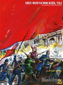 1917: Rusya'nın Kızıl Yılı