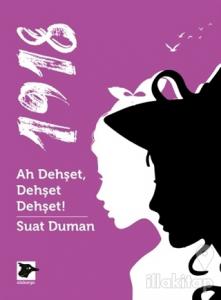 1918 - Ah Dehşet, Dehşet Dehşet!