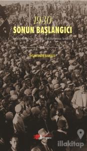 1930 Sonun Başlangıcı
