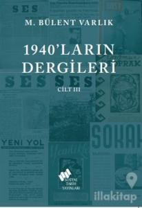 1940'ların Dergileri Cilt 3