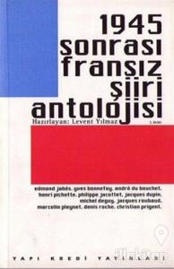 1945 Sonrası Fransız Şiiri Antolojisi
