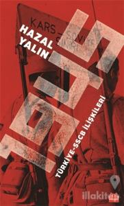 1945 Türkiye-SSCB İlişkileri