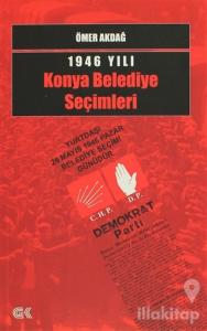 1946 Yılı Konya Belediye Seçimleri