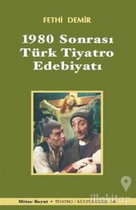 1980 Sonrası Türk Tiyatro Edebiyatı