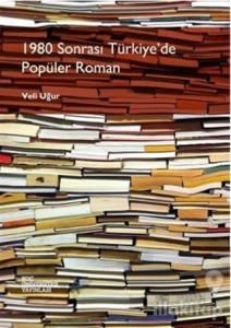 1980 Sonrası Türkiye'de Popüler Roman