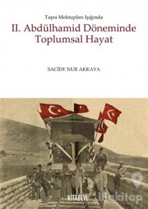 2. Abdülhamid Döneminde Toplumsal Hayat