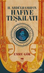 2. Abdülhamid'in Hafiye Teşkilatı