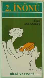 2. İnönü Hikayeleri