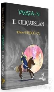 2. Kılıçarslan - Yakaza-n
