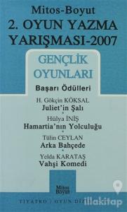 2. Oyun Yazma Yarışması 2007 Gençlik Oyunları