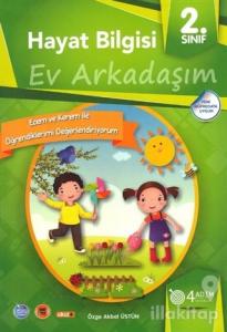 2. Sınıf Hayat Bilgisi - Ev Arkadaşım