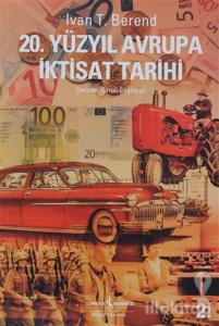 20. Yüzyıl Avrupa İktisat Tarihi