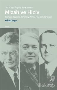 20. Yüzyıl İngiliz Romanında Mizah ve Hiciv