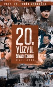 20. Yüzyıl Siyasi Tarihi (1914 - 1995) (Ciltli)