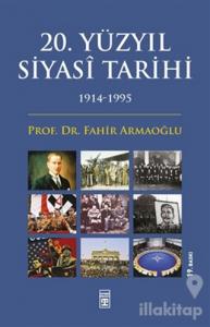 20. Yüzyıl Siyasi Tarihi (1914-1995)