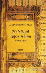 20. Yüzyıl Tefsir Akımı