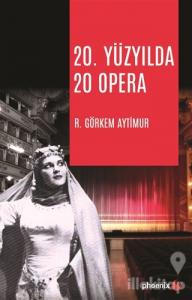 20. Yüzyılda 20 Opera